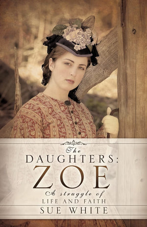 The Daughters: Zoe,New