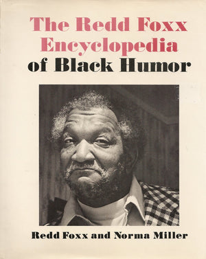 THE REDD FOXX ENCYCLOPEDIA OF BLACK HUMOR.,Used