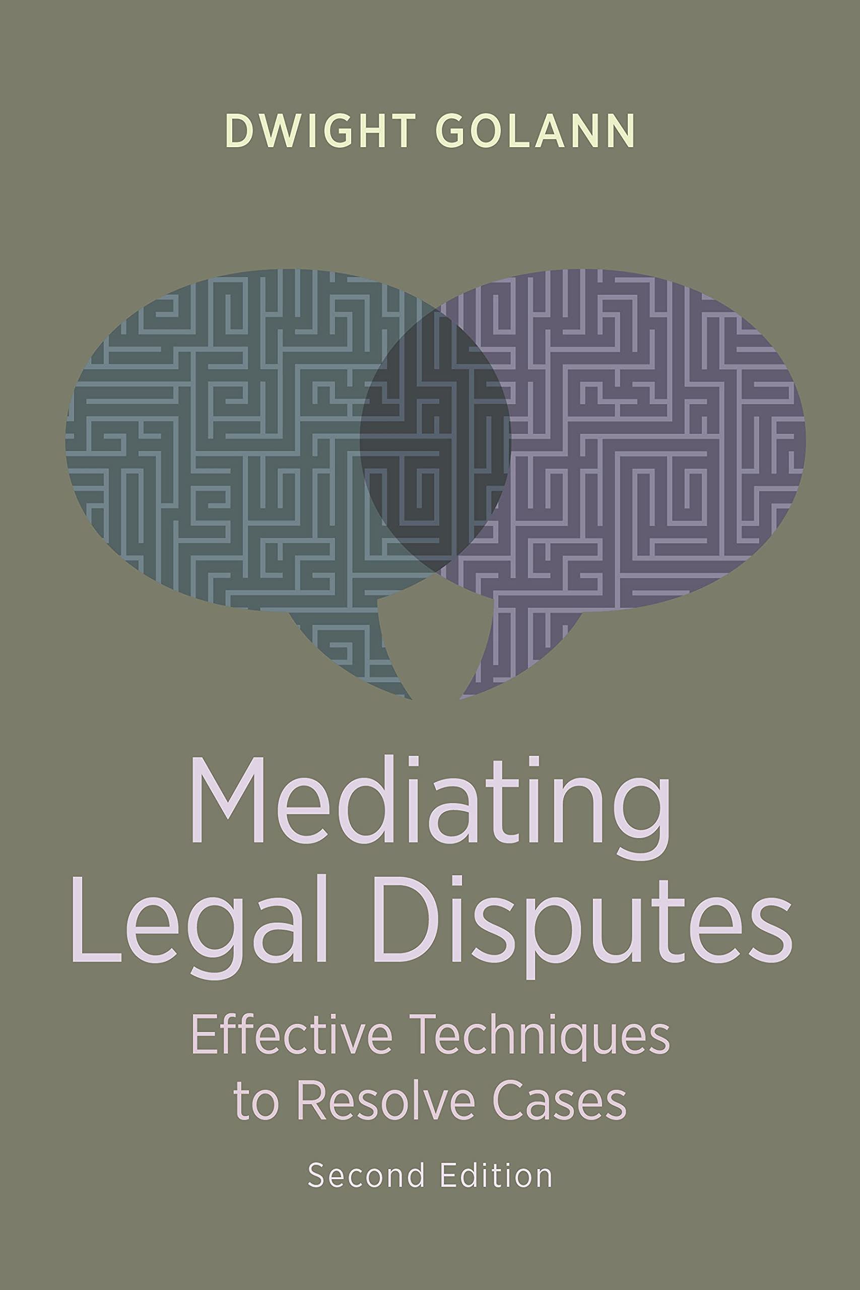 Mediating Legal Disputes: Effective Strategies for Neutrals and Advocates,Used