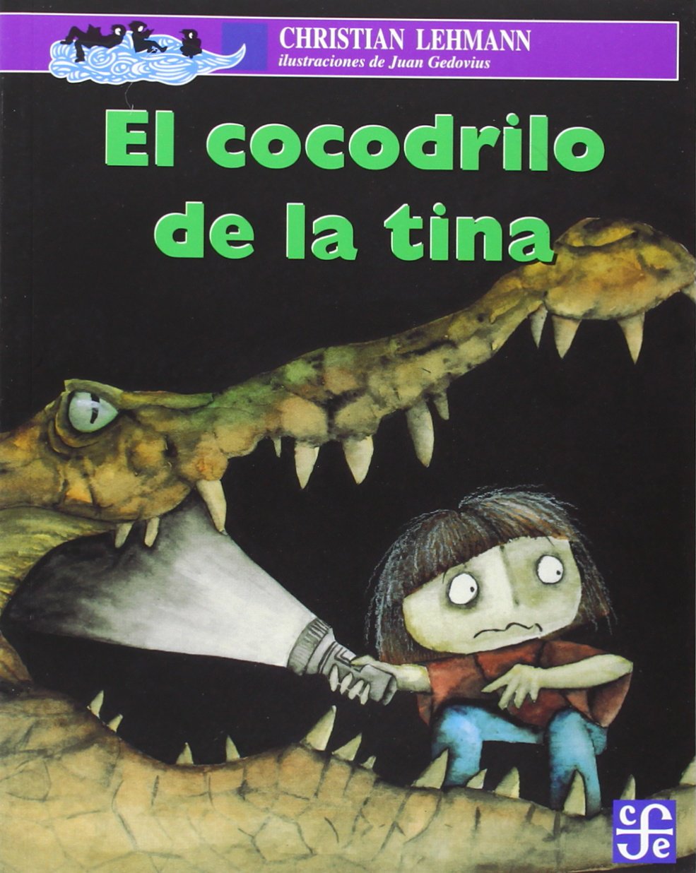 El cocodrilo de la tina (Spanish Edition),Used