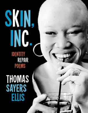 Skin, Inc.: Identity Repair Poems,Used