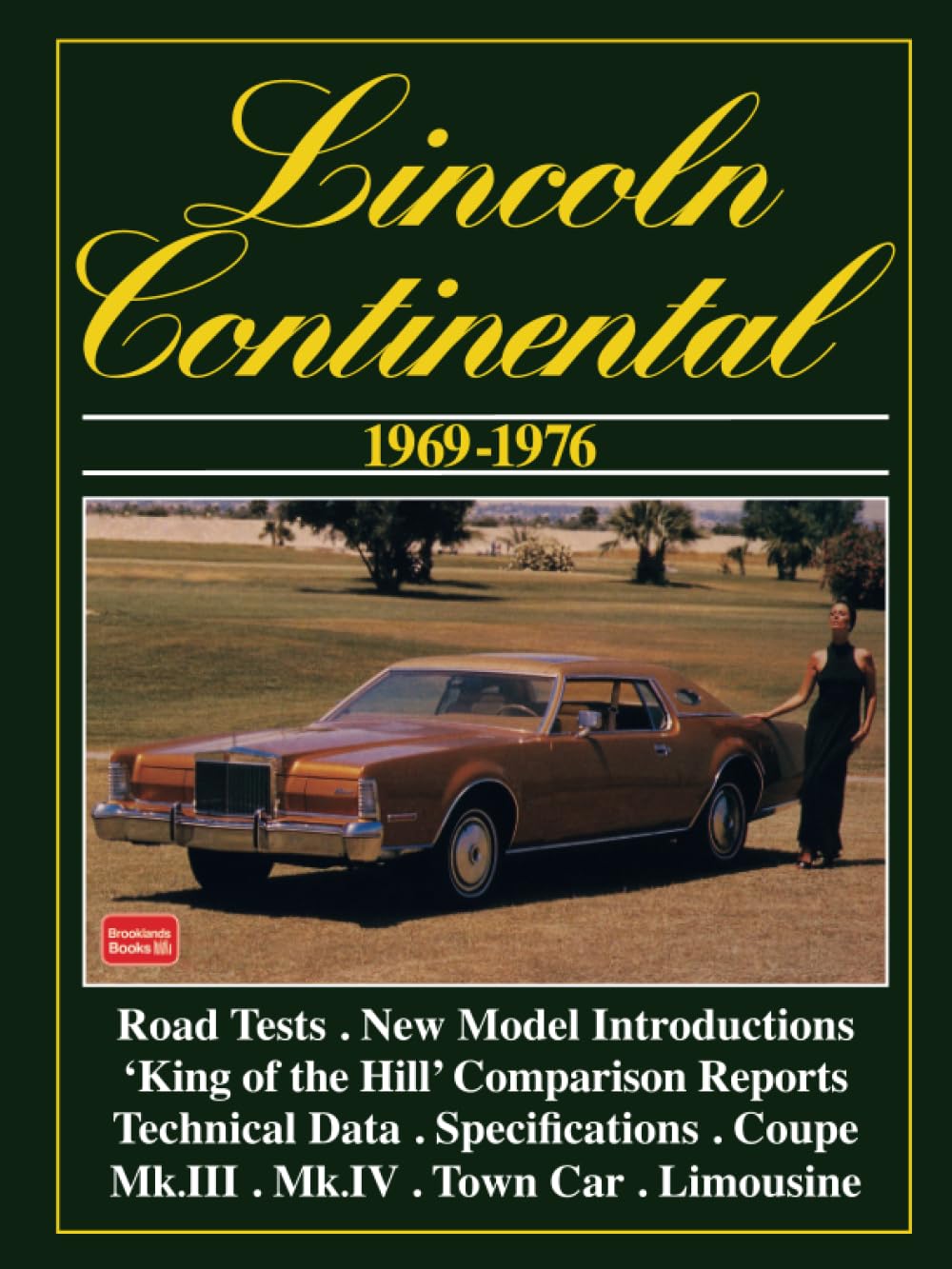 Lincoln Continental 19691976: Road Test Book,Used