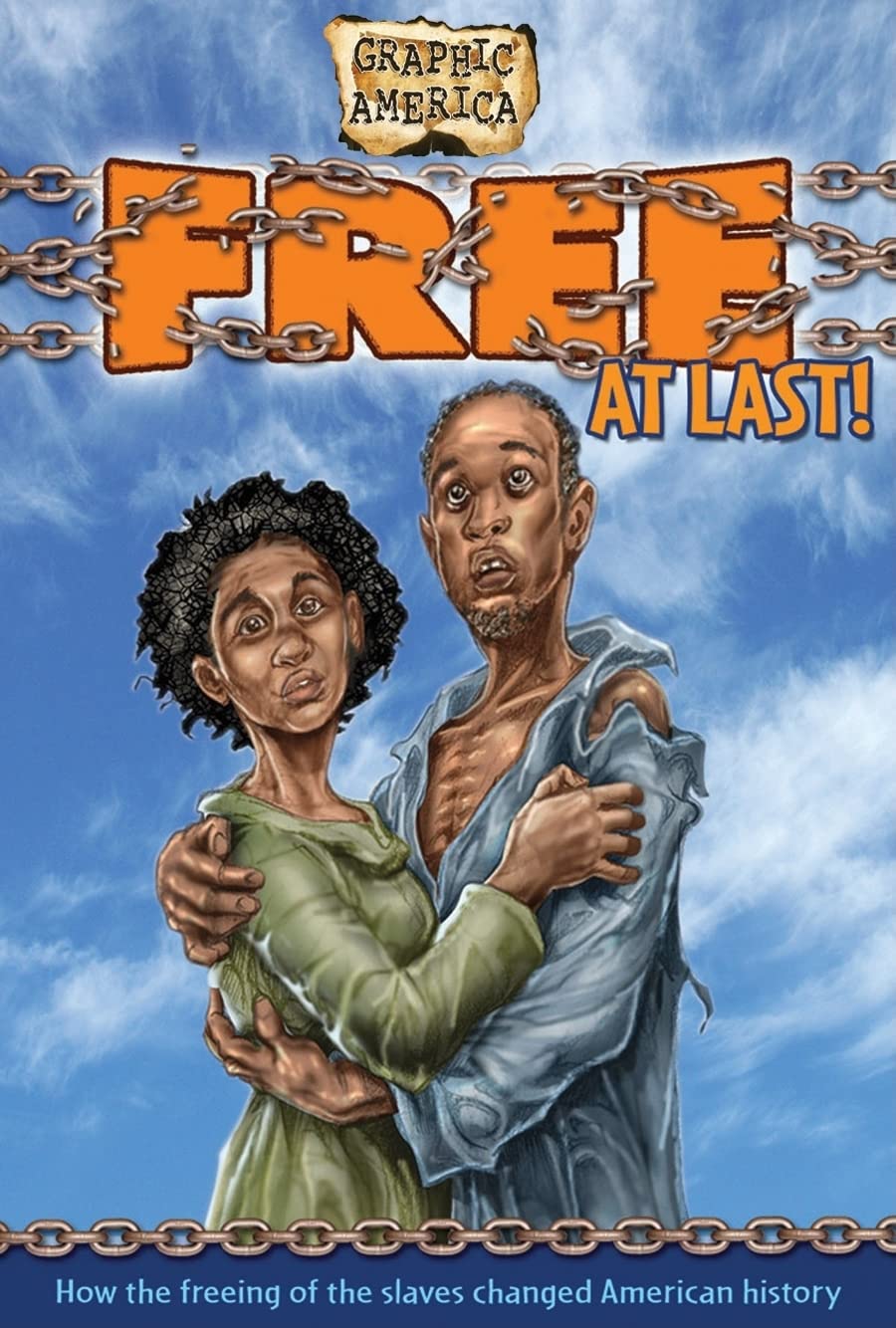 Free at Last! (Graphic America),Used