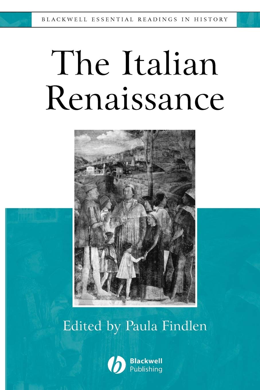 The Italian Renaissance: The Essential Readings,Used