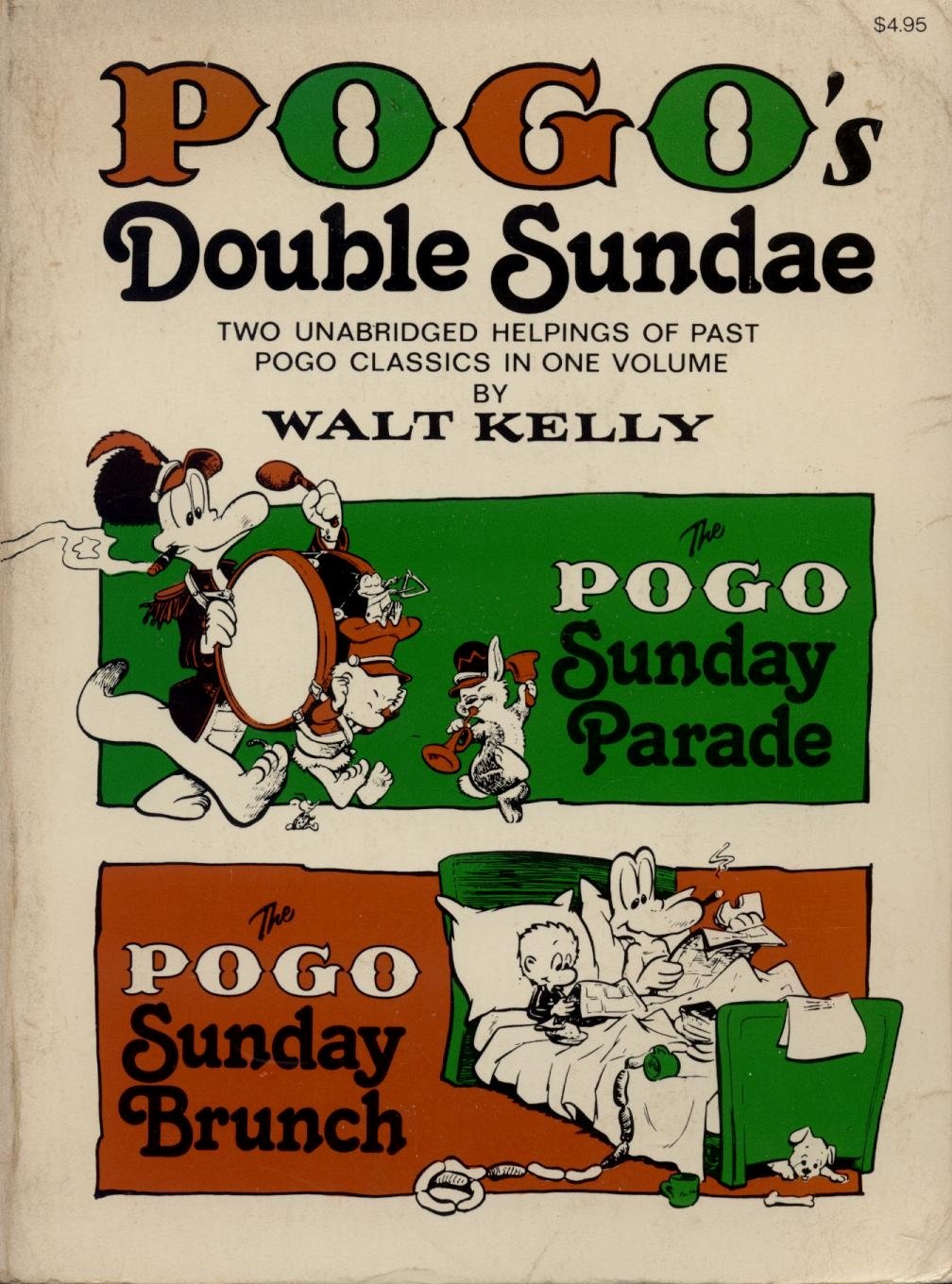 Pogo's Double Sundae: Two Unabridged Helpings of Past Pogo Classics  The Pogo Sunday Parade and The Pogo Sunday Brunch (A Fires,Used