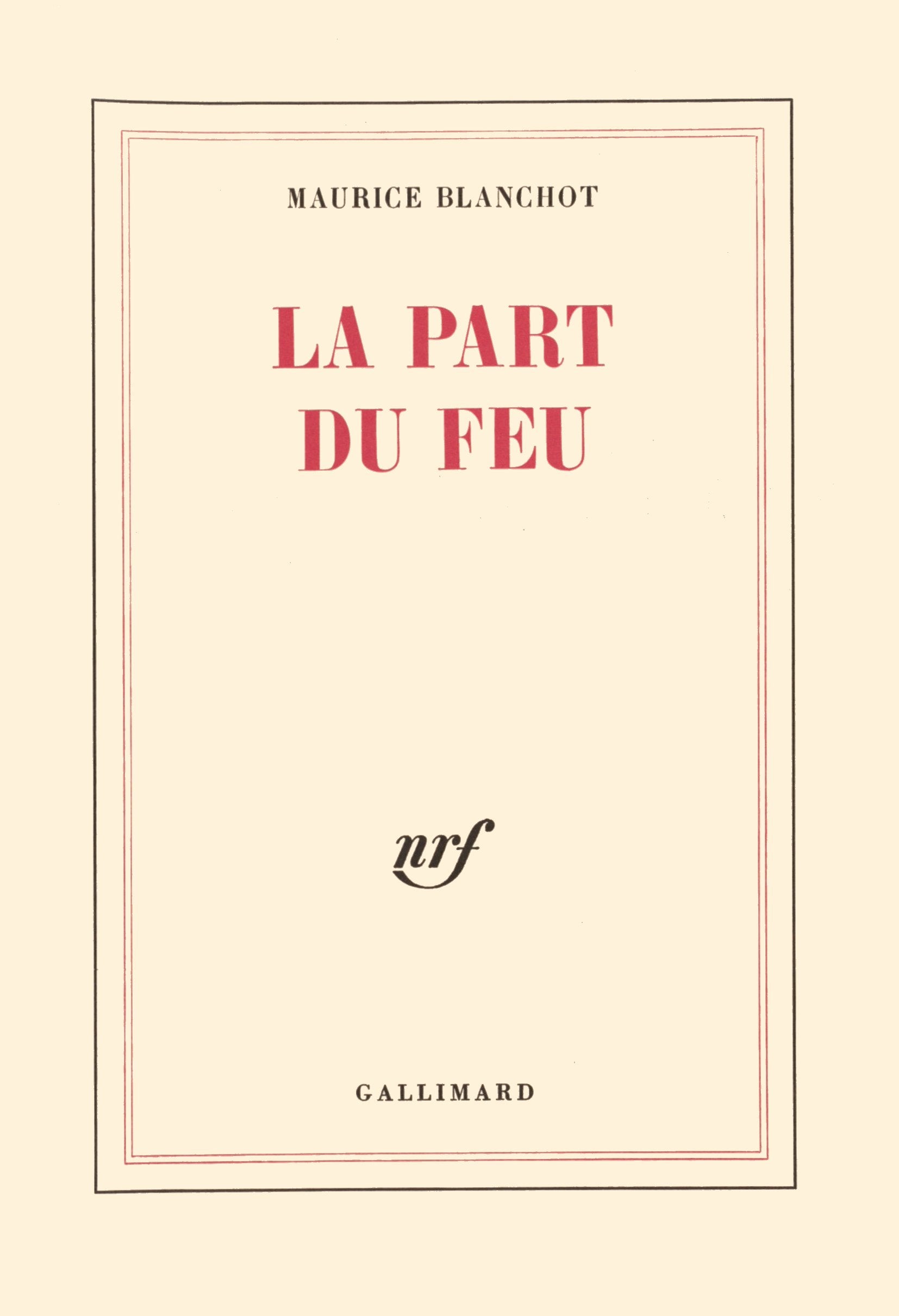 La Part du feu,Used