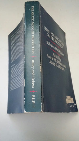 The Asiatic Mode of Production: Science and Politics,Used