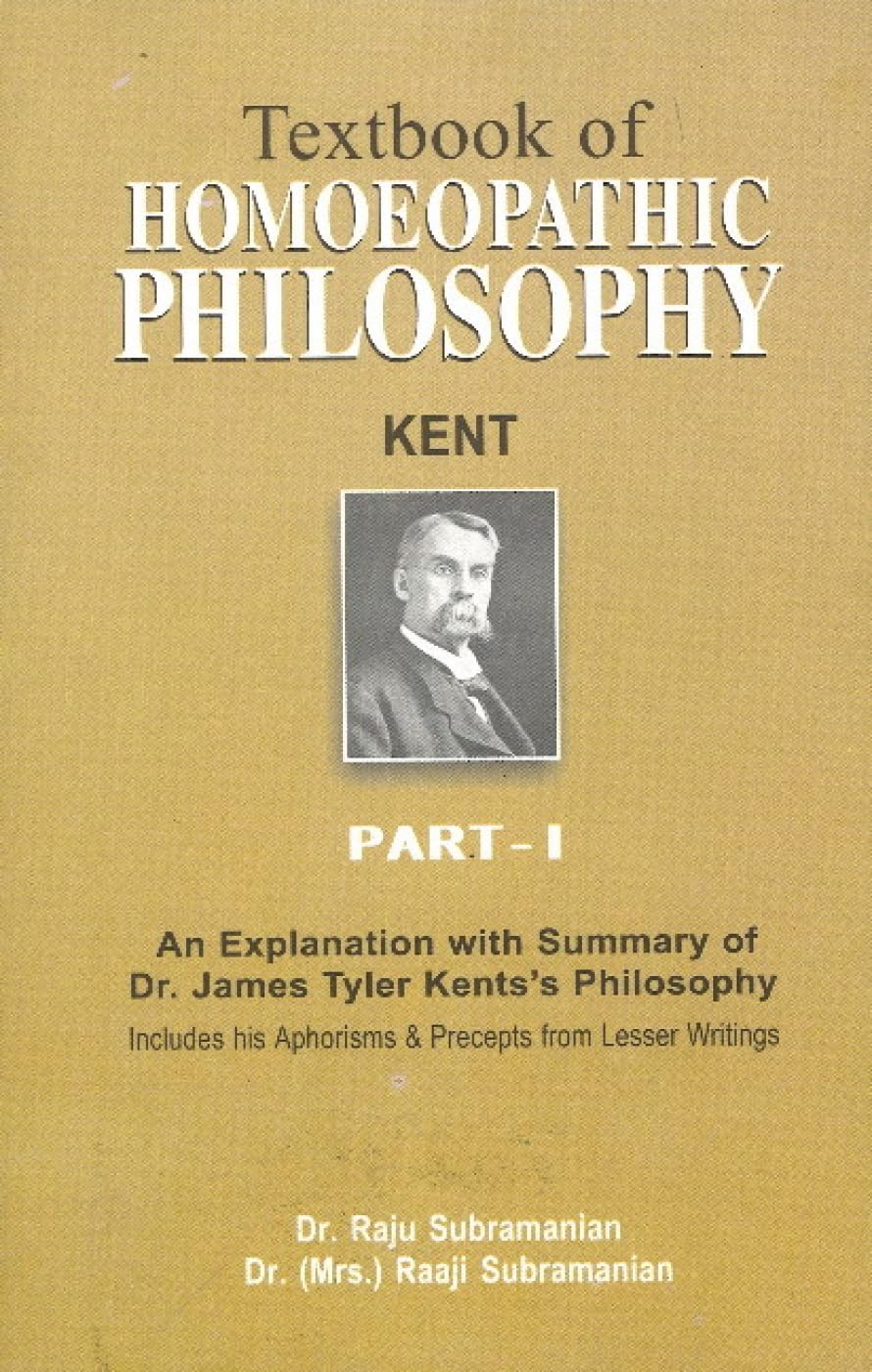 Textbook Of Homoeopathic Philosophy - Part 1: Part One