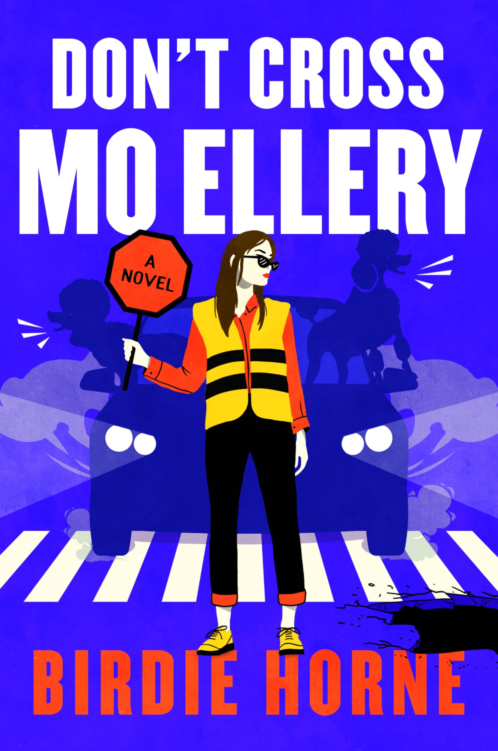 DonT Cross Mo Ellery: A Novel