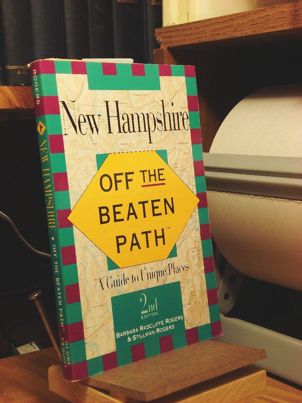 Off the Beaten Path  New Hampshire: A Guide to Unique Places (Off the Beaten Path Series.),Used