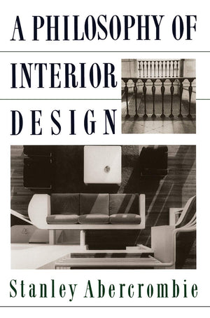 A Philosophy Of Interior Design (ICON EDITIONS),Used