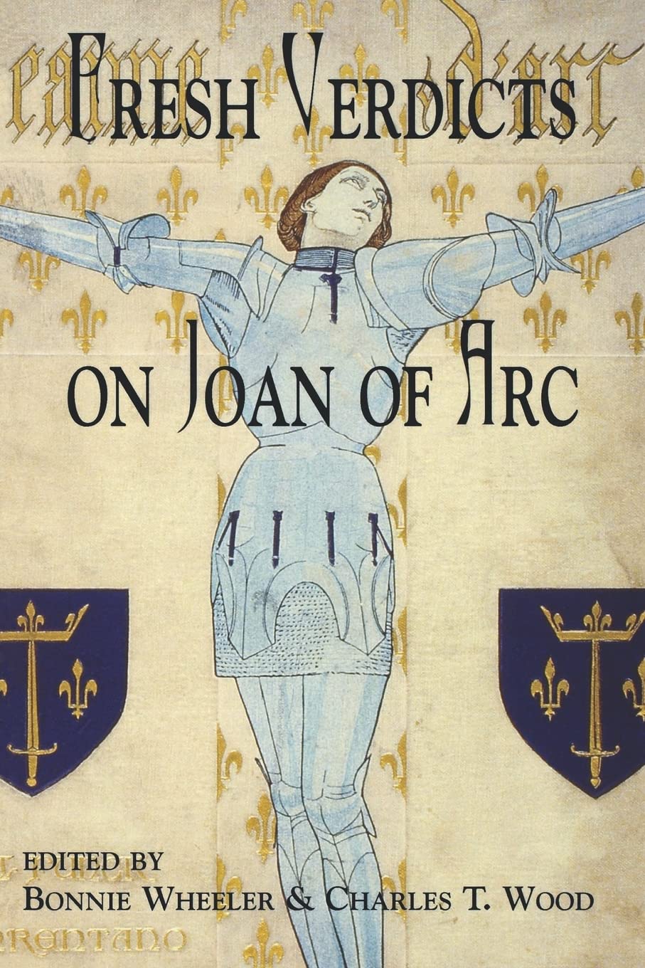 Fresh Verdicts On Joan Of Arc (The New Middle Ages),Used