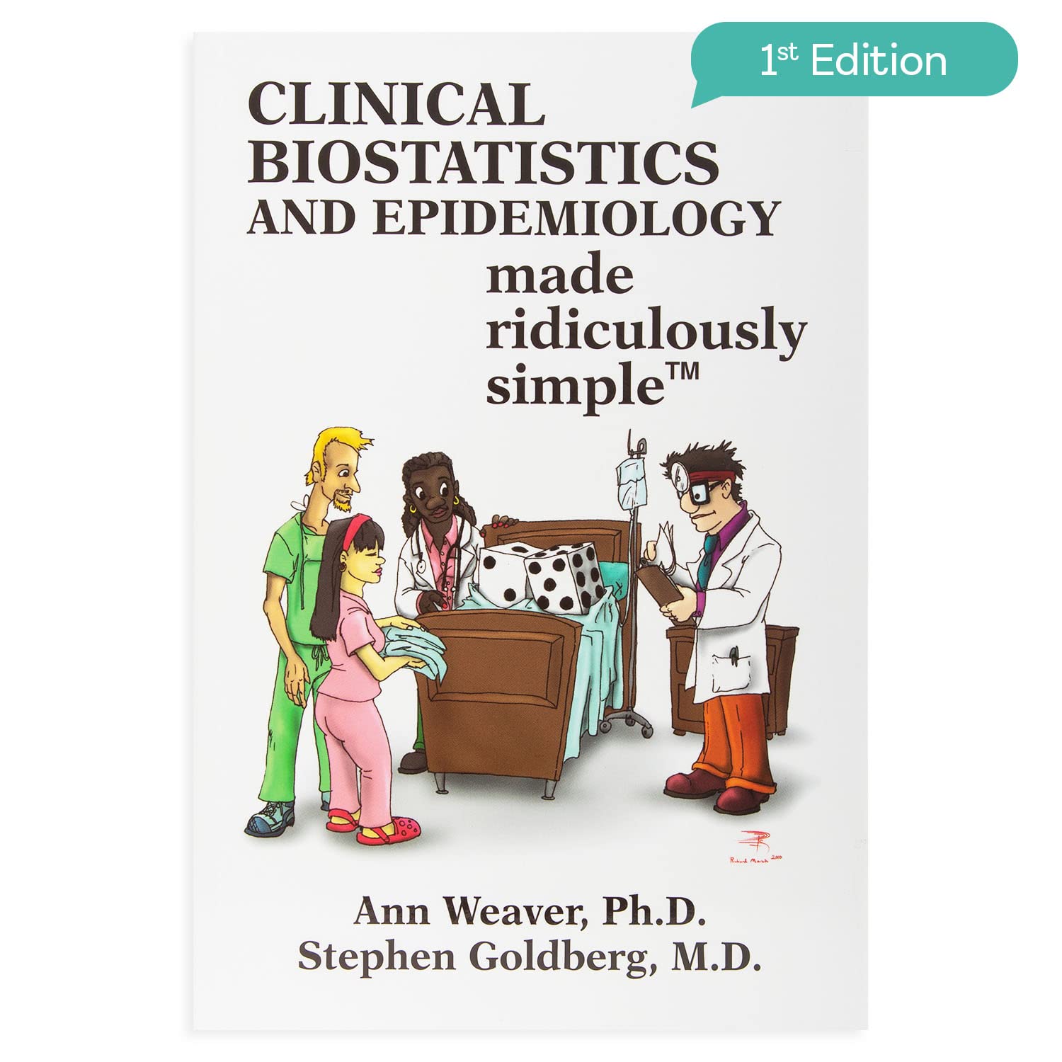 Clinical Biostatistics And Epidemiology Made Ridiculously Simple: An Incredibly Easy Way To Learn For Medical, Nursing, Pa Stude