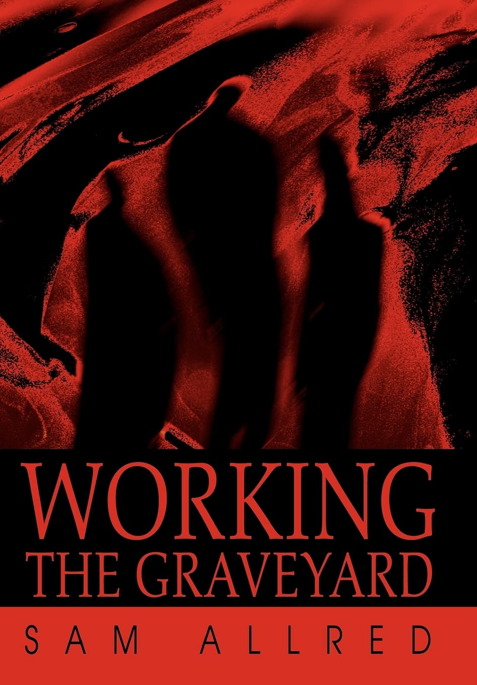 Working the Graveyard,Used