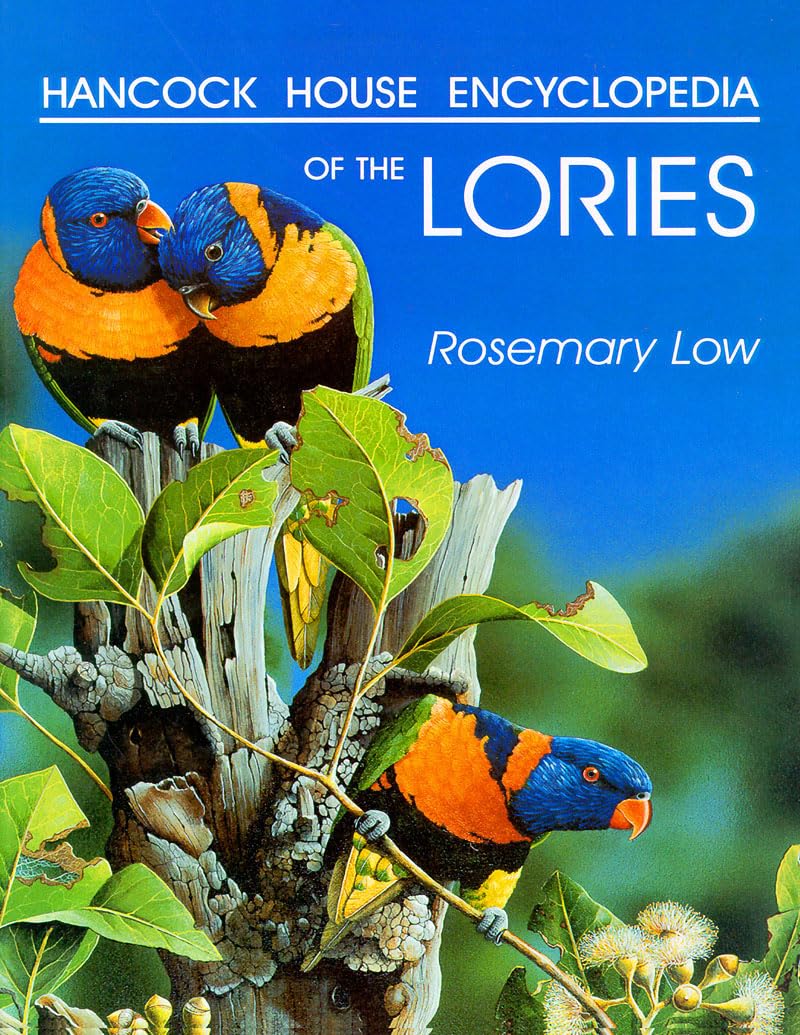 Hancock House Encyclopedia Of The Lories,Used