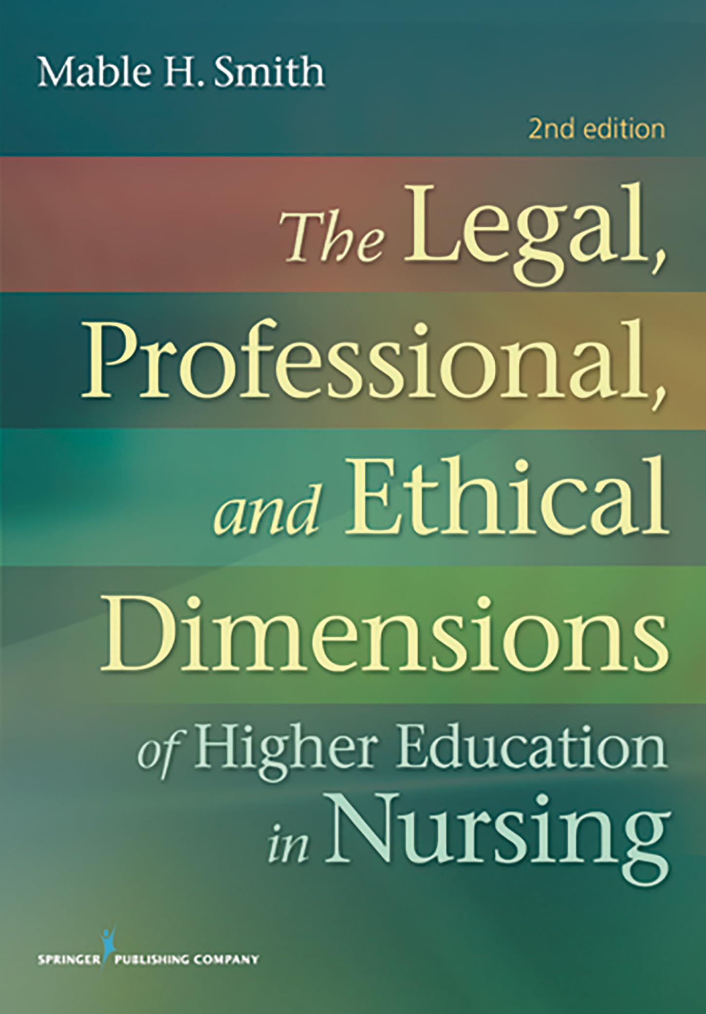 The Legal, Professional, And Ethical Dimensions Of Education In Nursing,Used