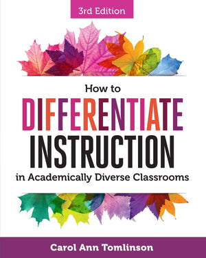 How To Differentiate Instruction In Academically Diverse Classrooms