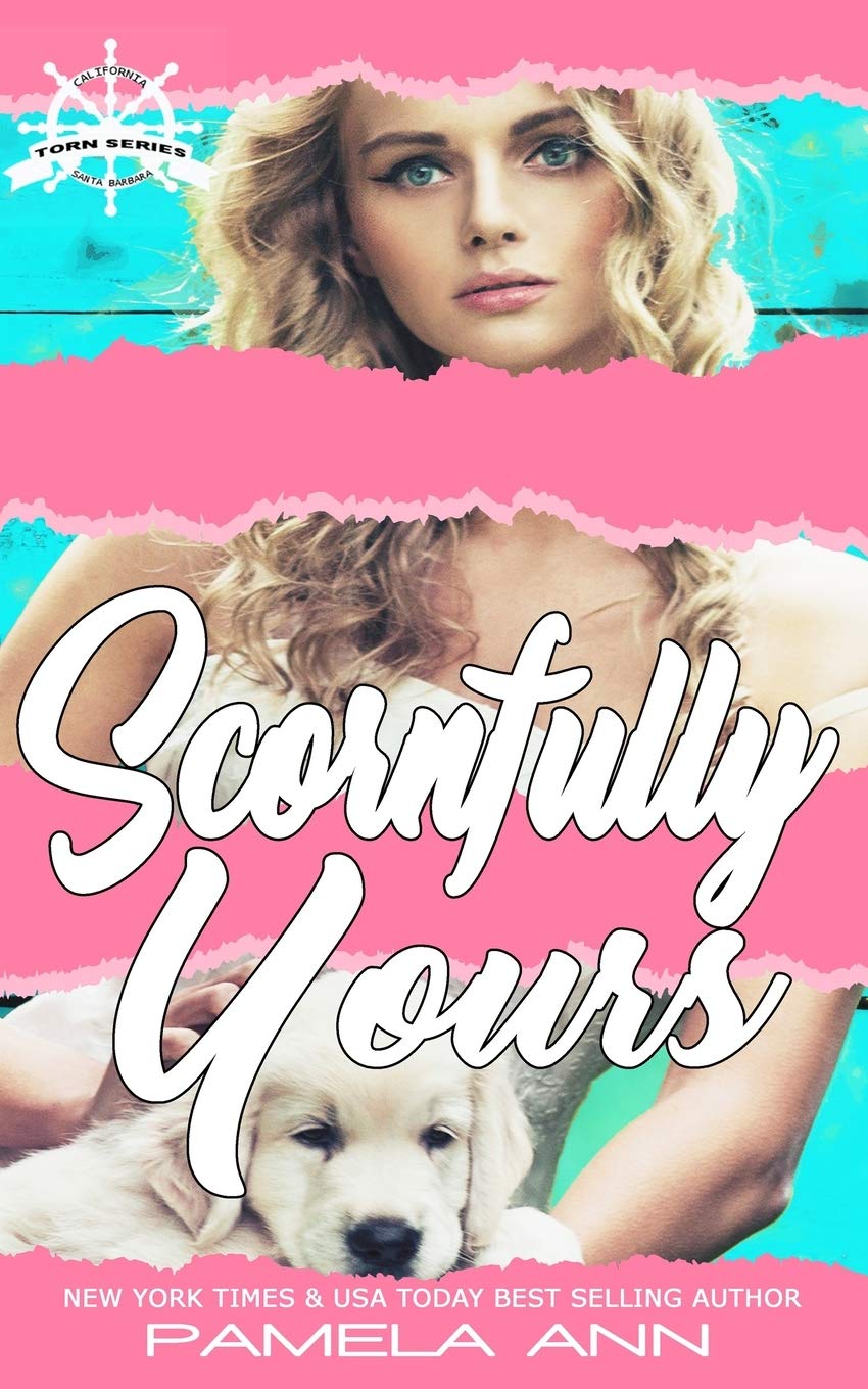 Scornfully Yours (The Torn Series),Used