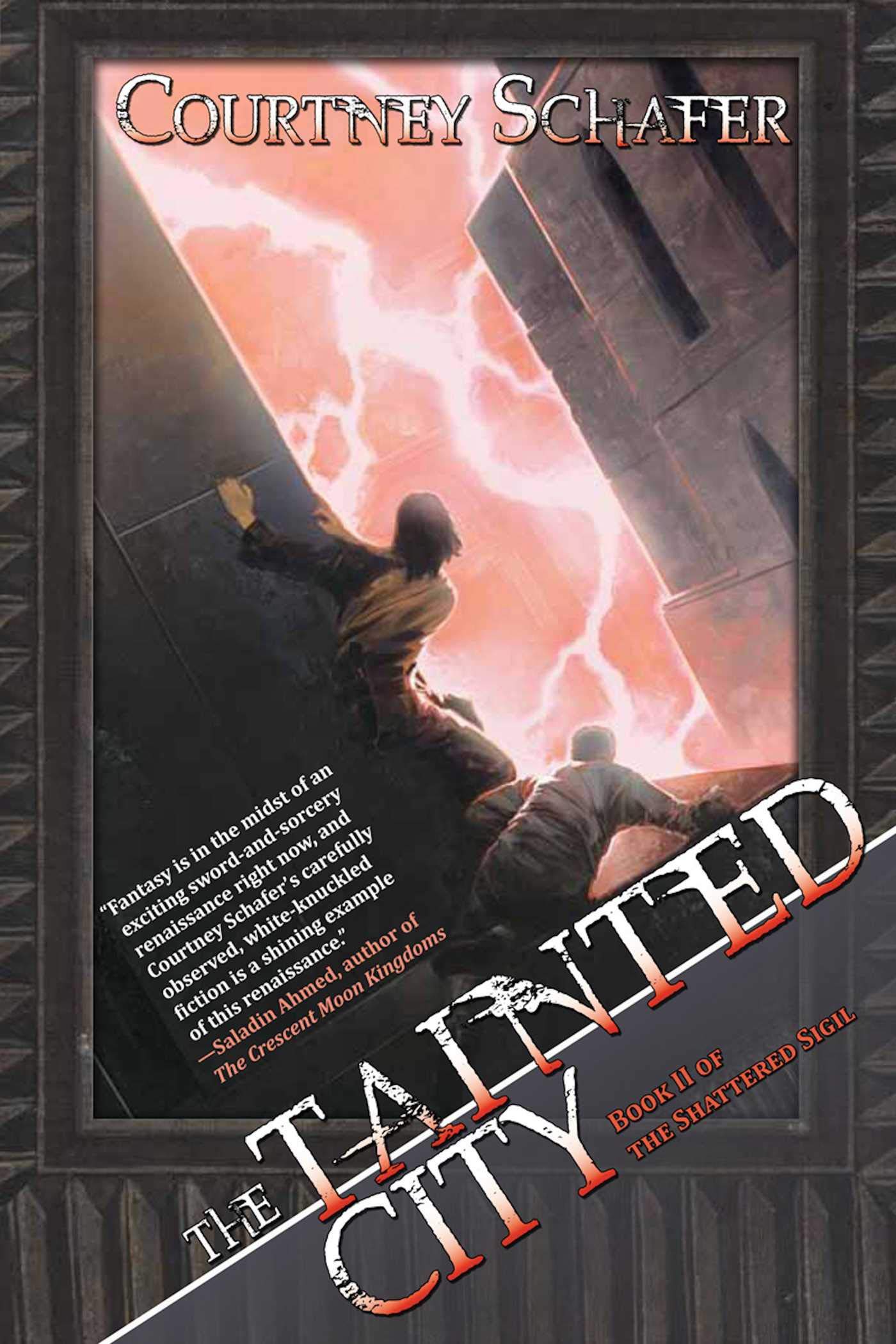 The Tainted City: The Shattered Sigil, Book Two,Used