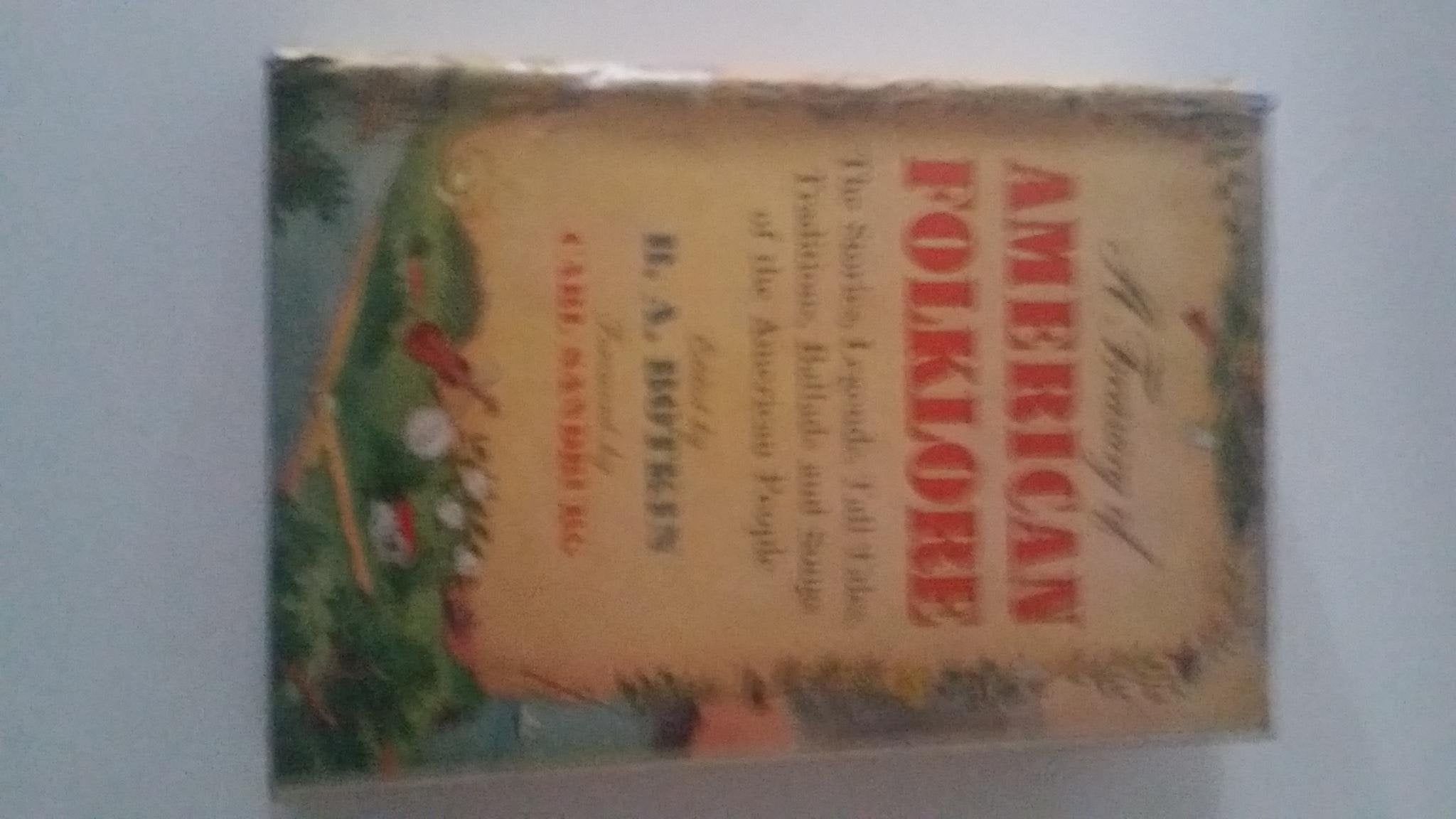 A Treasury of American Folklore,Used
