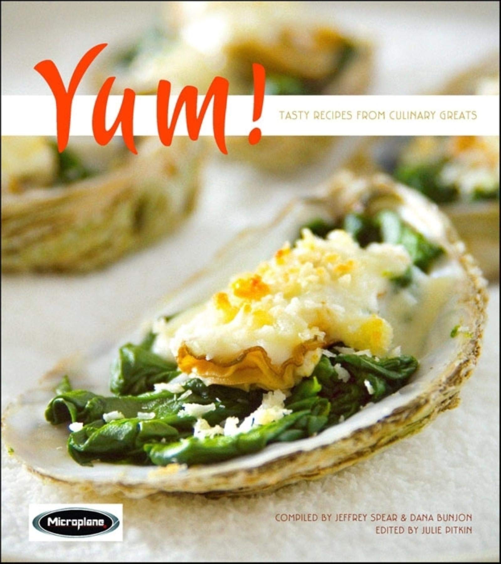 Yum!: Tasty Recipes from Culinary Greats,Used