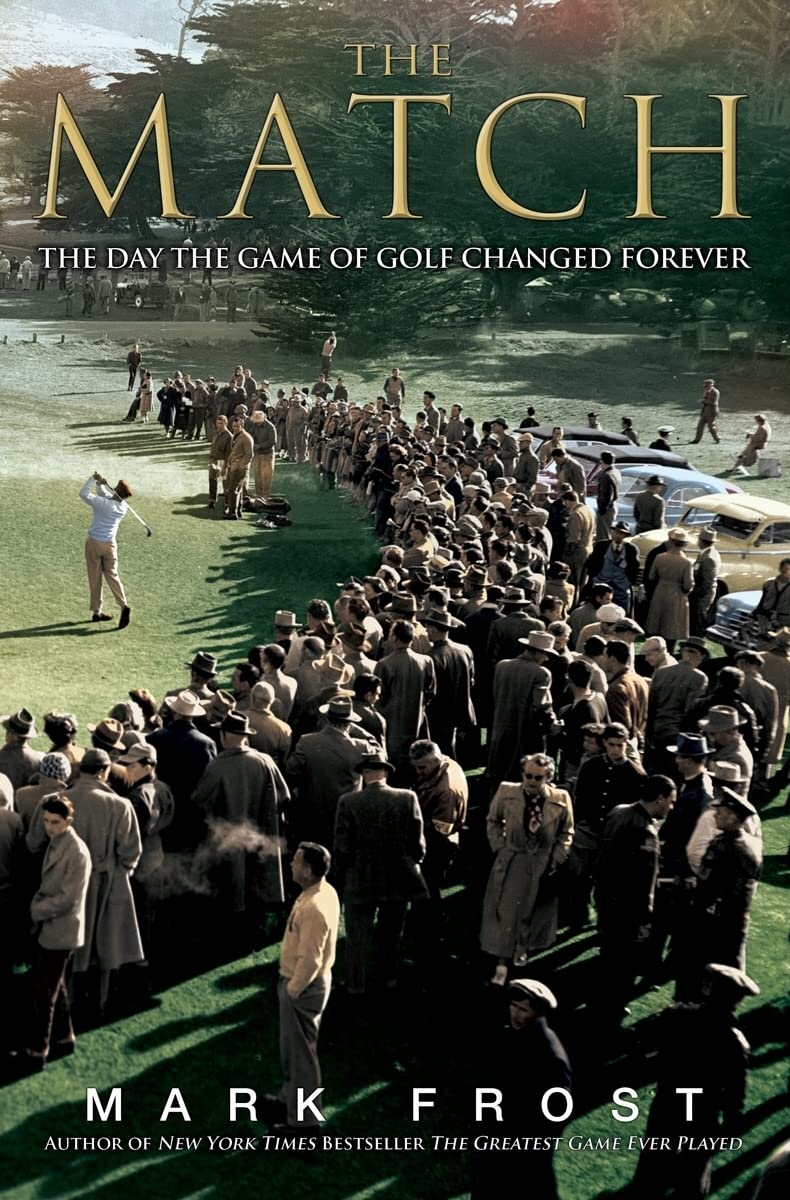 The Match: The Day the Game of Golf Changed Forever,Used