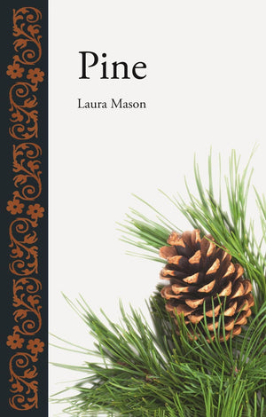 Pine (Botanical)