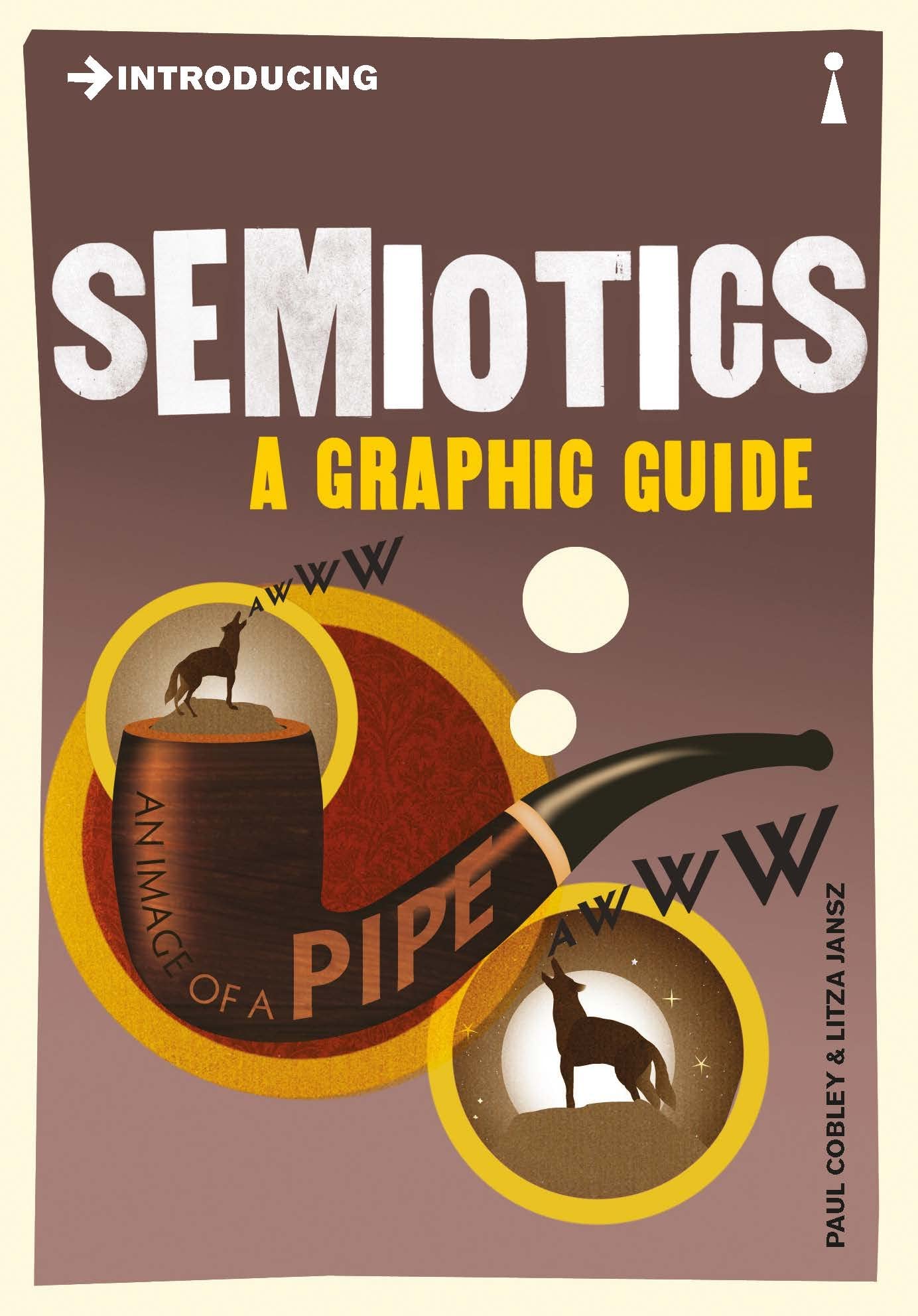 Introducing Semiotics: A Graphic Guide (Graphic Guides),Used