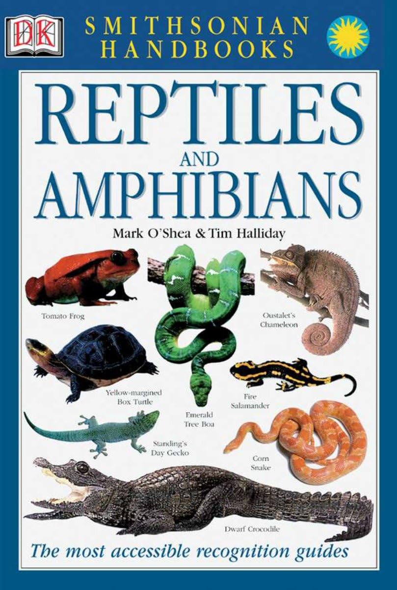 Smithsonian Handbooks: Reptiles And Amphibians (Smithsonian Handbooks) (Dk Handbooks),New