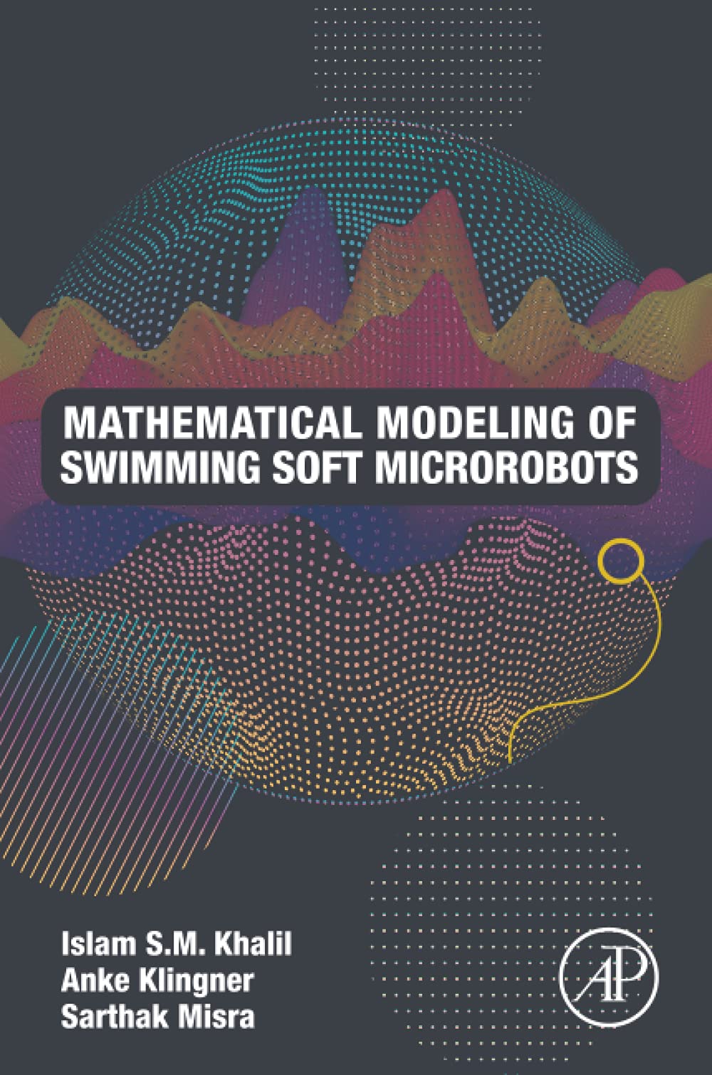 Mathematical Modeling of Swimming Soft Microrobots,Used