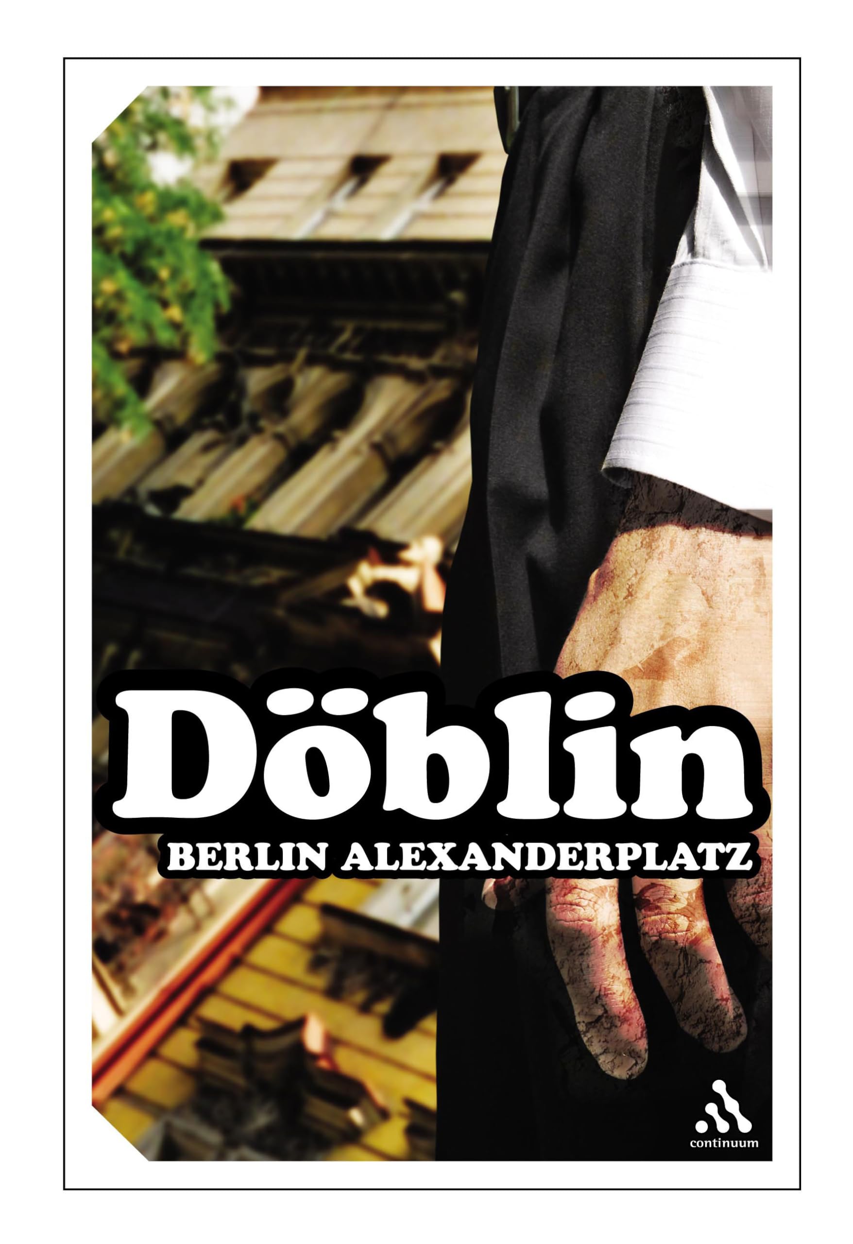 Berlin Alexanderplatz: The Story Of Franz Biberkopf (Continuum Impacts),Used