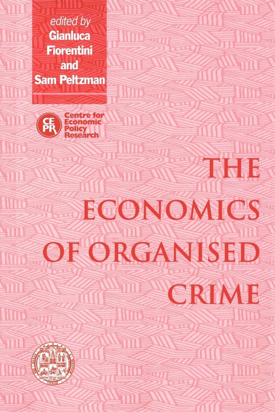 The Economics of Organised Crime,Used