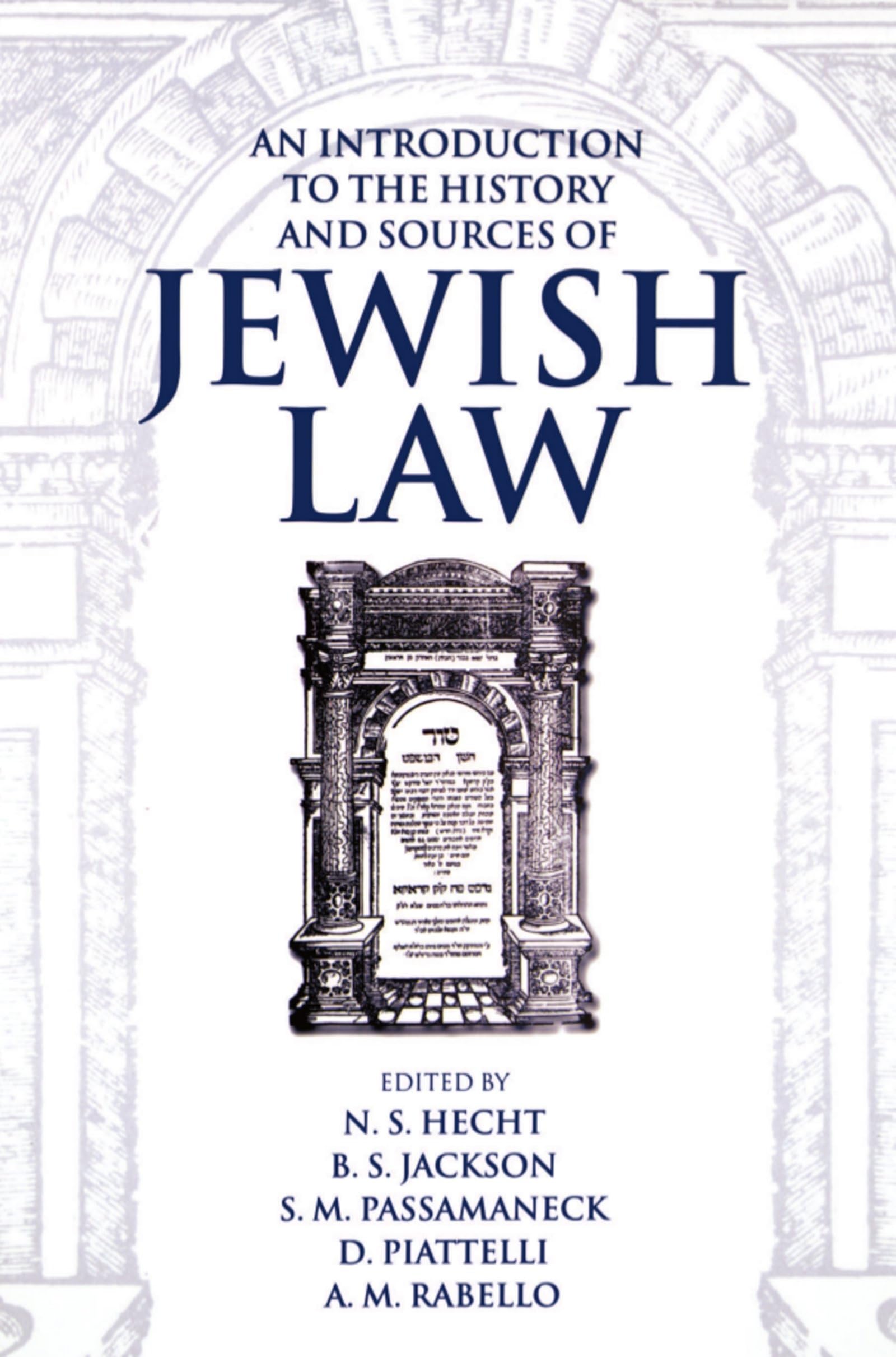 An Introduction To The History And Sources Of Jewish Law (Publication / The Institute Of Jewish Law, Boston University)