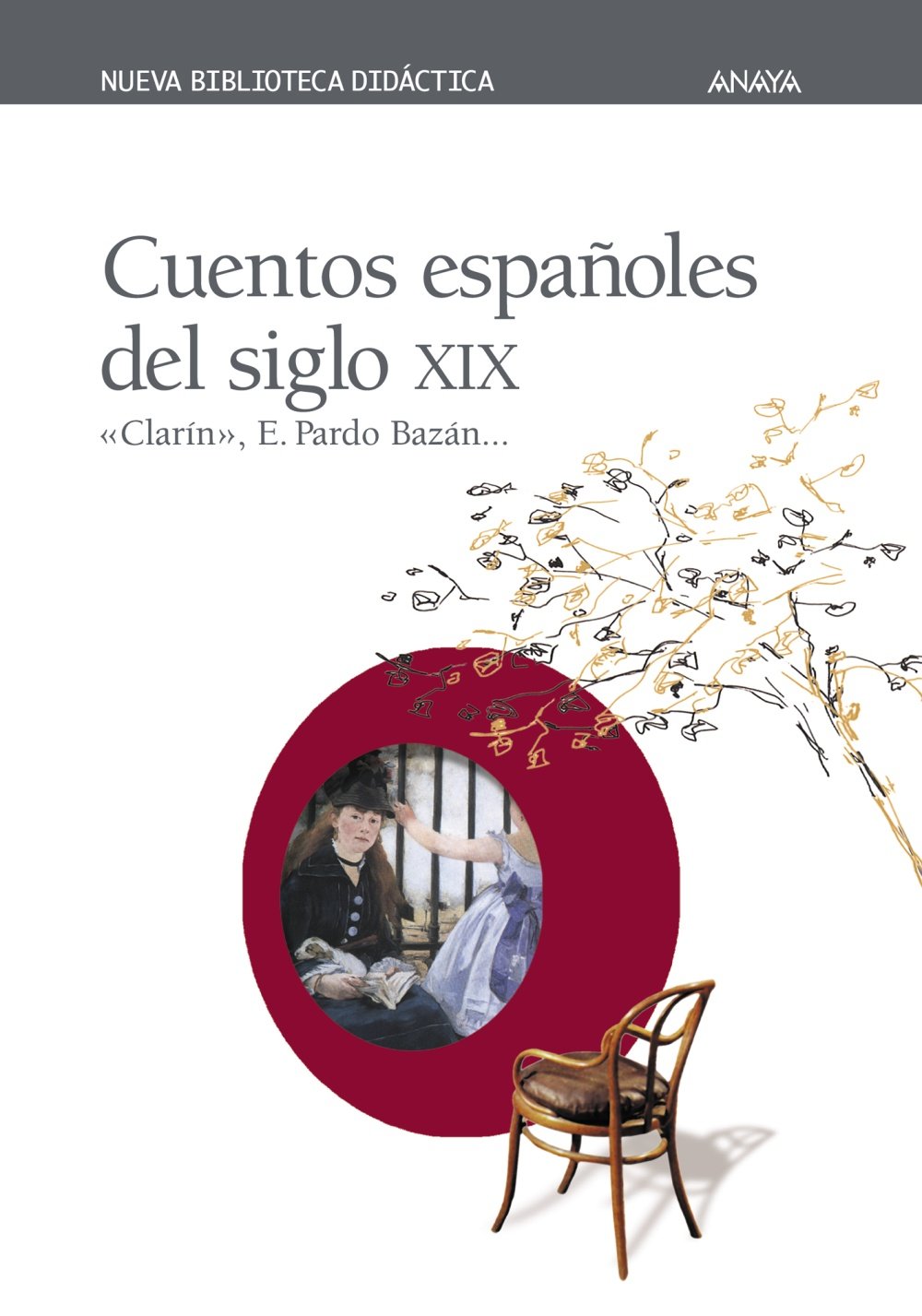 Cuentos Espanoles Del Siglo Xix (Spanish Edition)