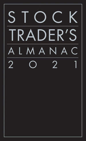 Stock Trader's Almanac 2021 (Almanac Investor Series),New