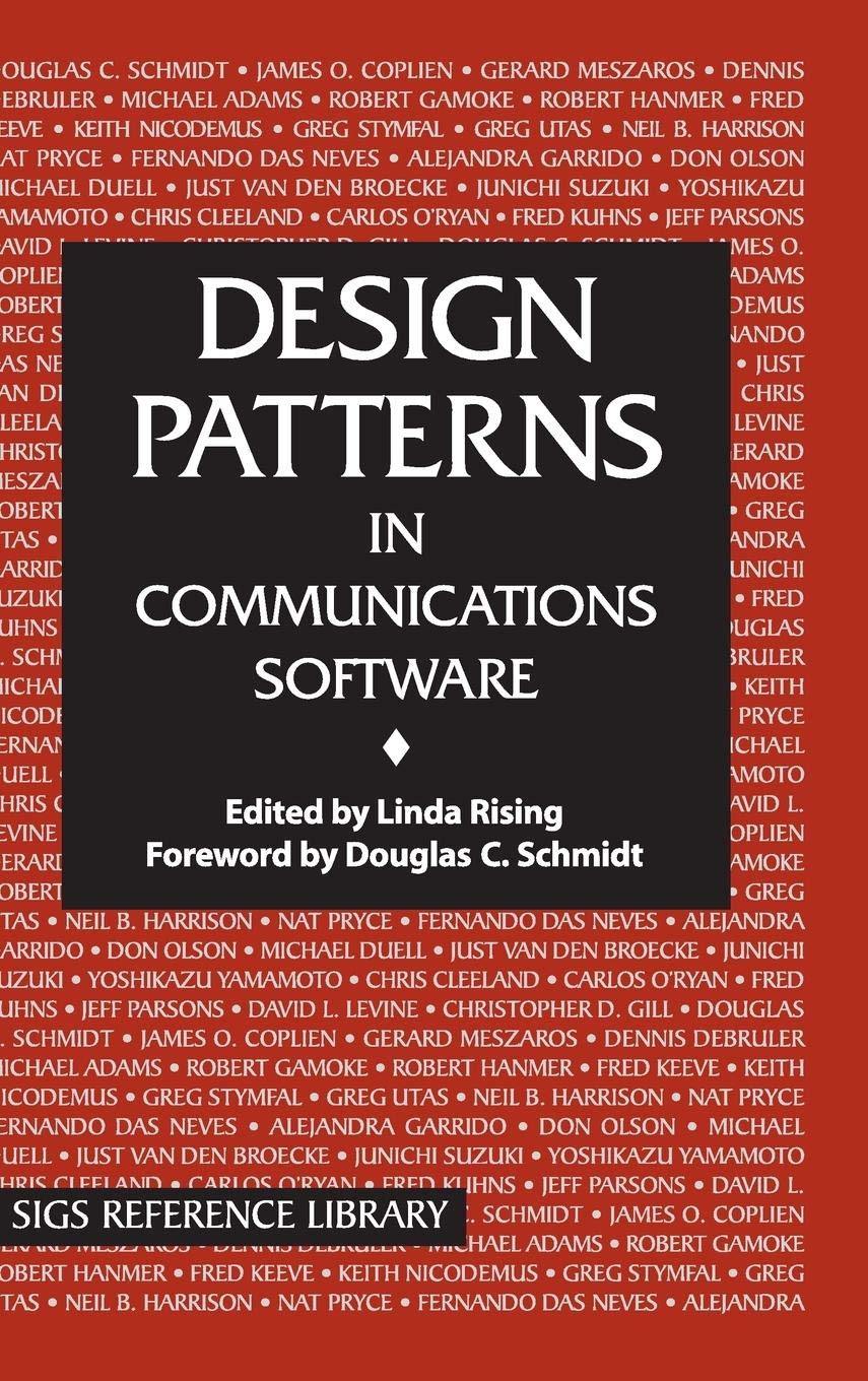 Design Patterns in Communications Software (SIGS Reference Library, Series Number 19),Used