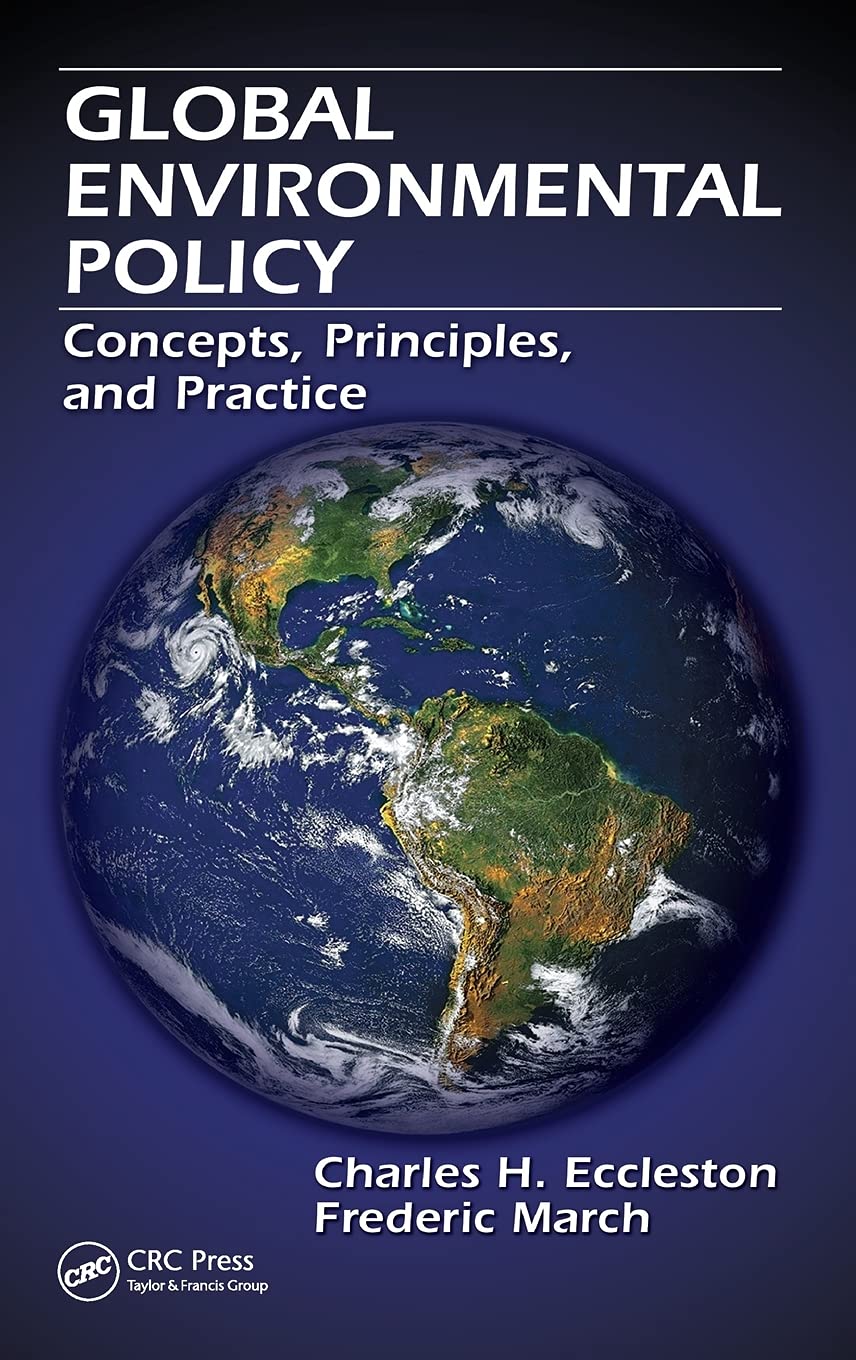 Global Environmental Policy: Concepts, Principles, and Practice,Used