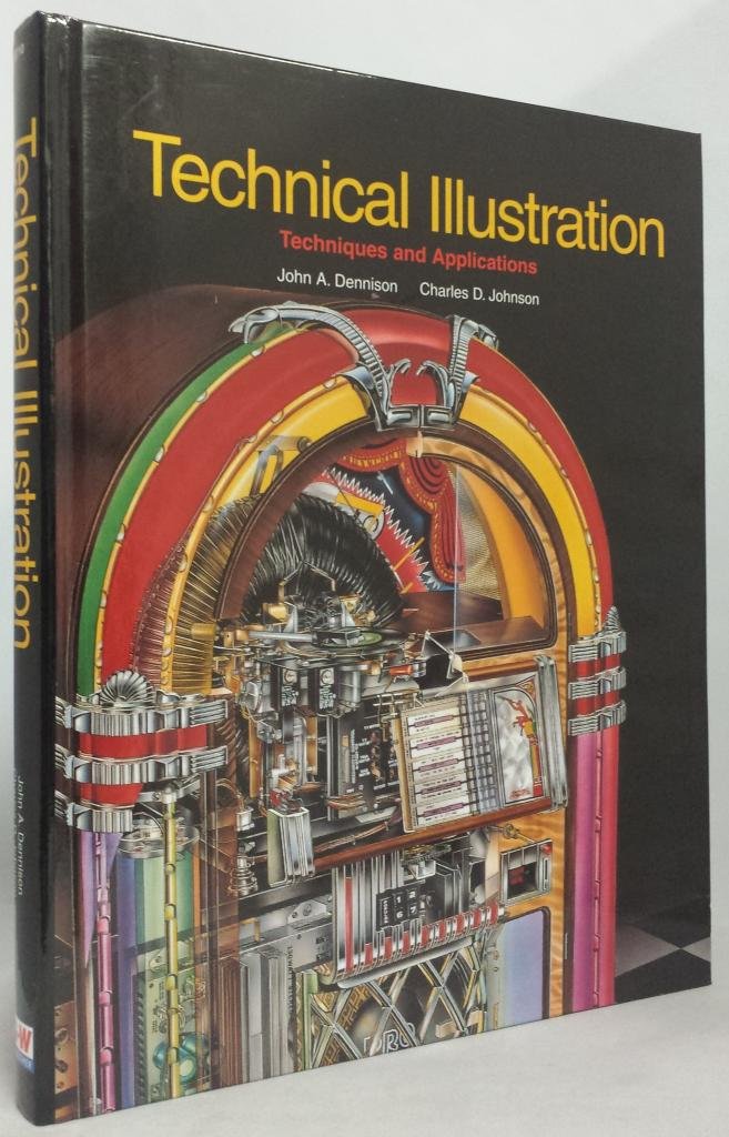 Technical Illustration: Techniques and Applications,New