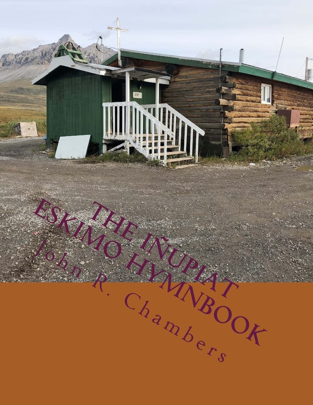 The Iupiat Eskimo Hymnbook,Used