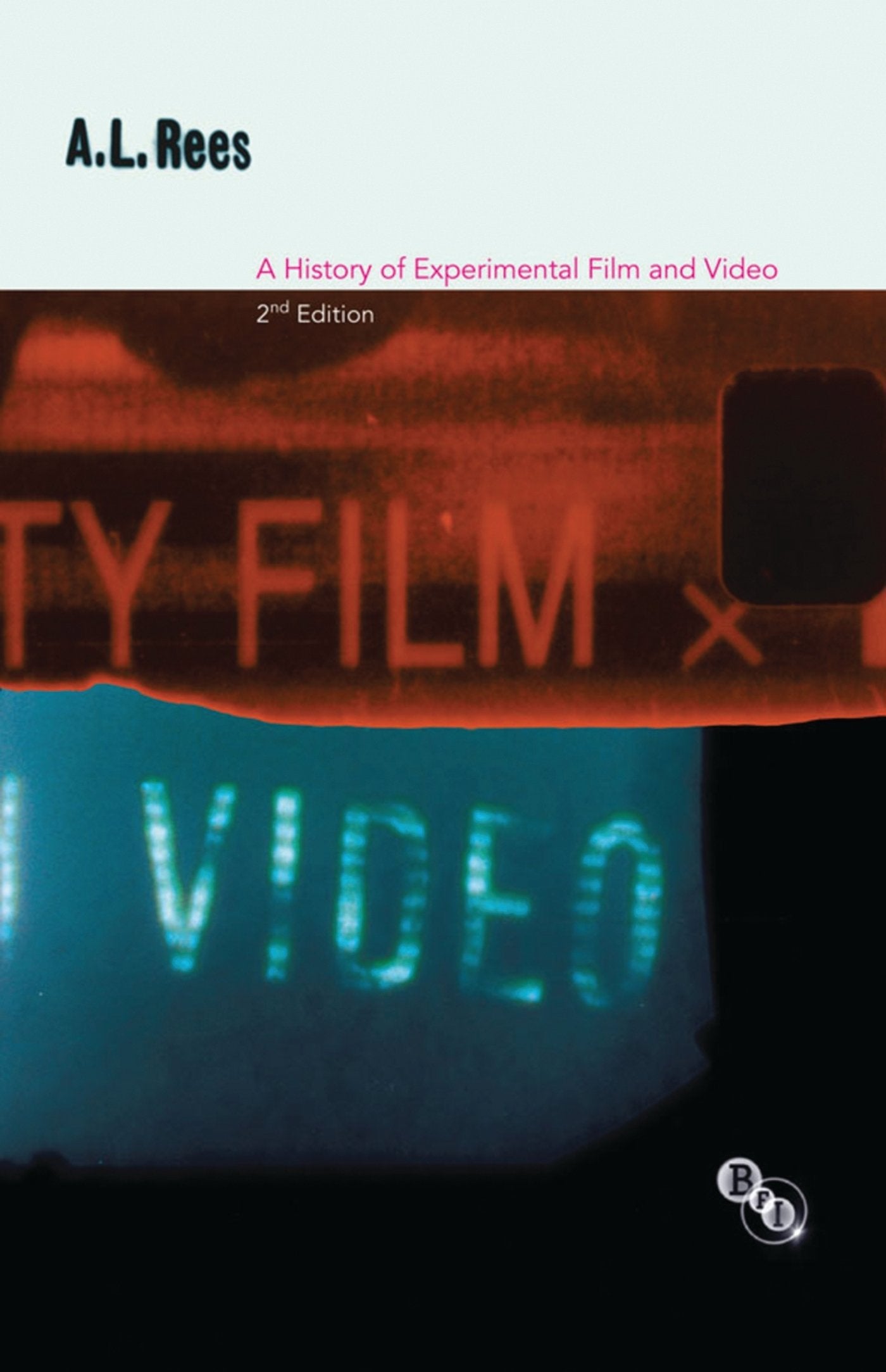 A History of Experimental Film and Video: From the Canonial Avantgarde to Contemporary British Practice,Used
