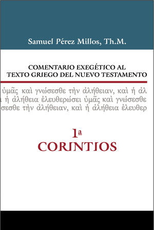 Comentario exegtico al texto griego del Nuevo Testamento  1 Corintios (Spanish Edition),Used