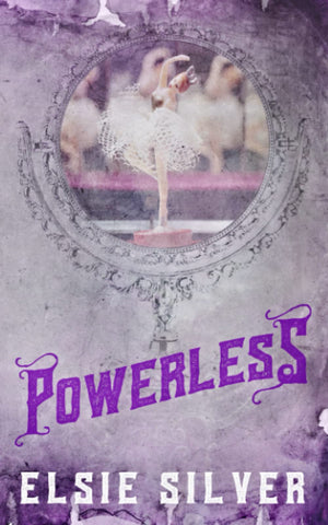 Powerless: A Chestnut Springs Special Edition,Used