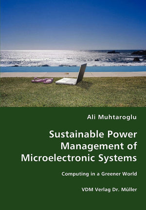 Sustainable Power Management of Microelectronic Systems,Used