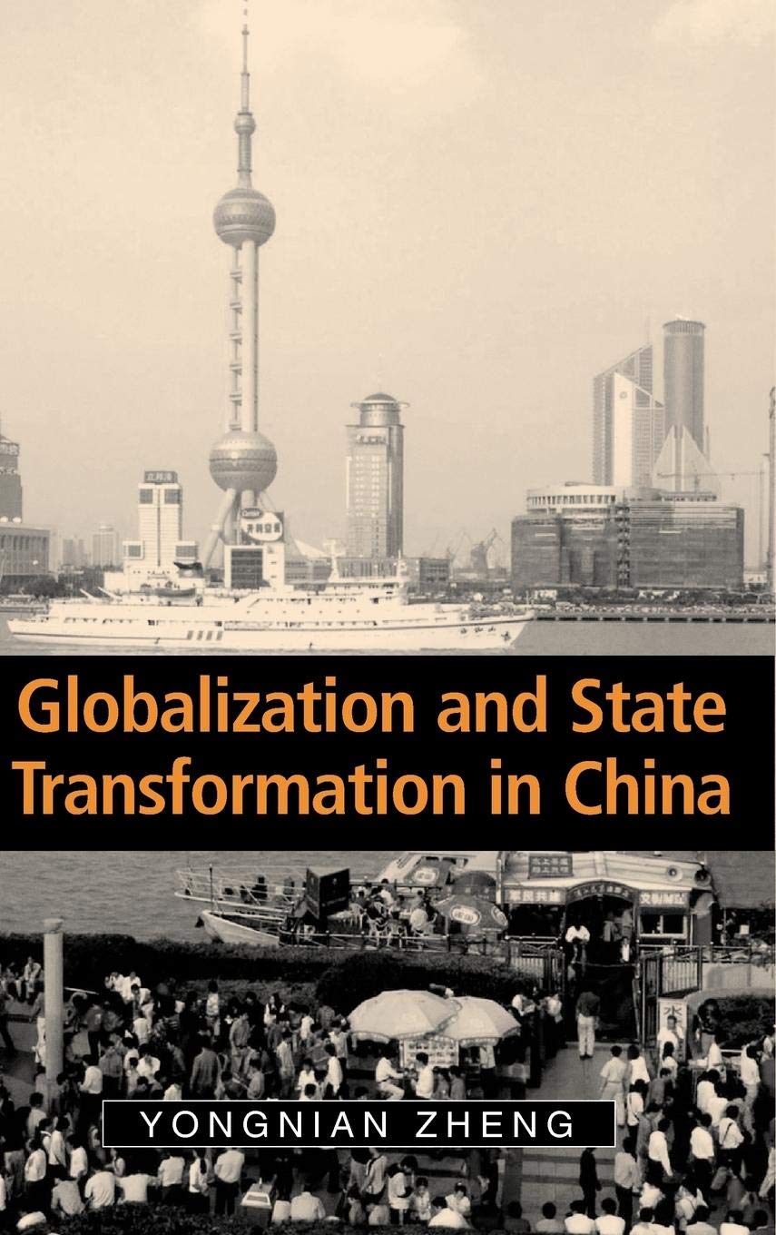 Globalization and State Transformation in China (Cambridge AsiaPacific Studies),Used