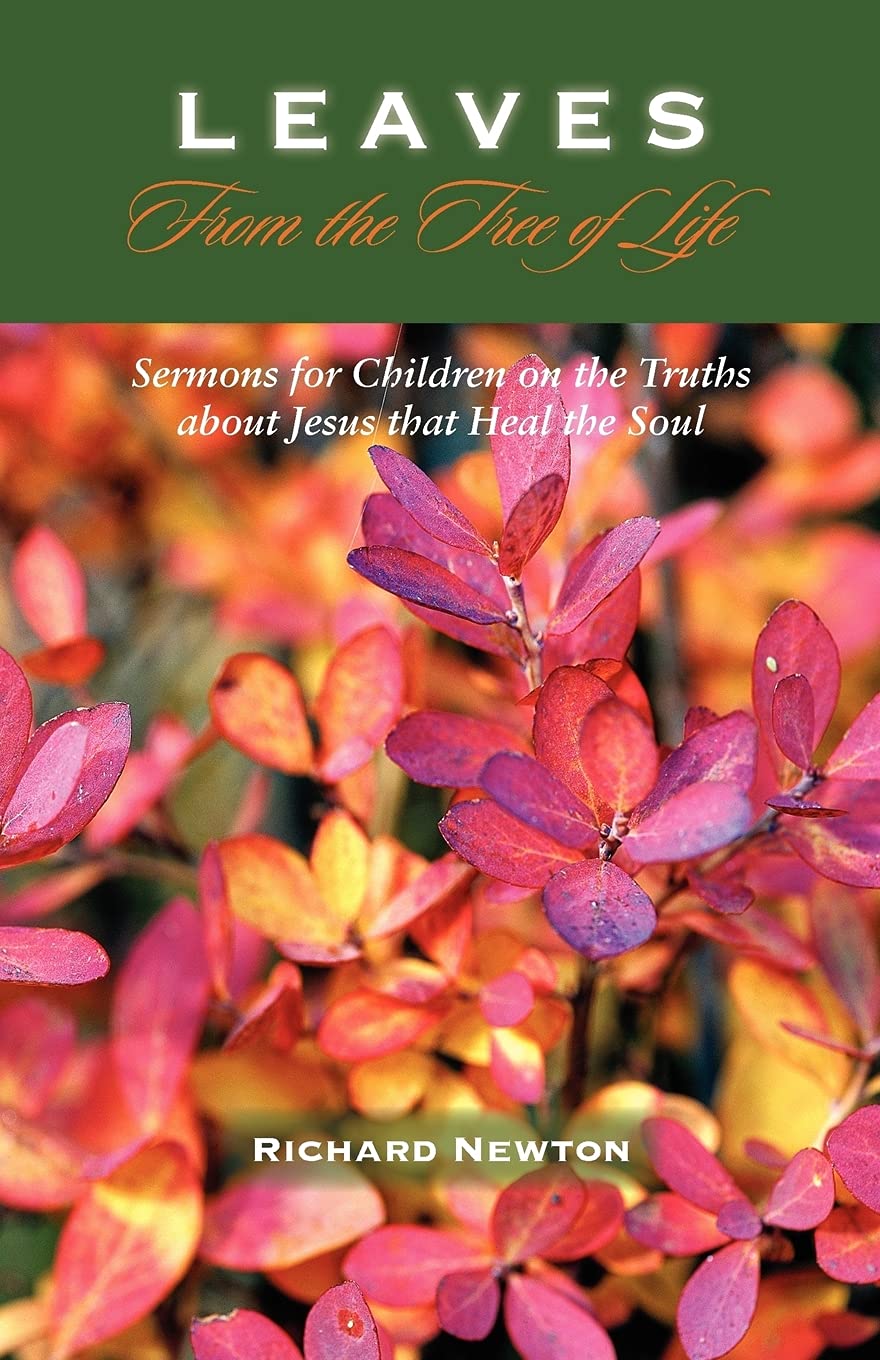 Leaves from the Tree of Life: Sermons for Children,Used