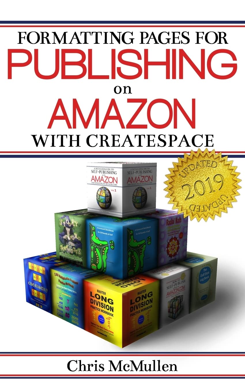Formatting Pages For Publishing On Amazon With Createspace (Detailed Guide),Used