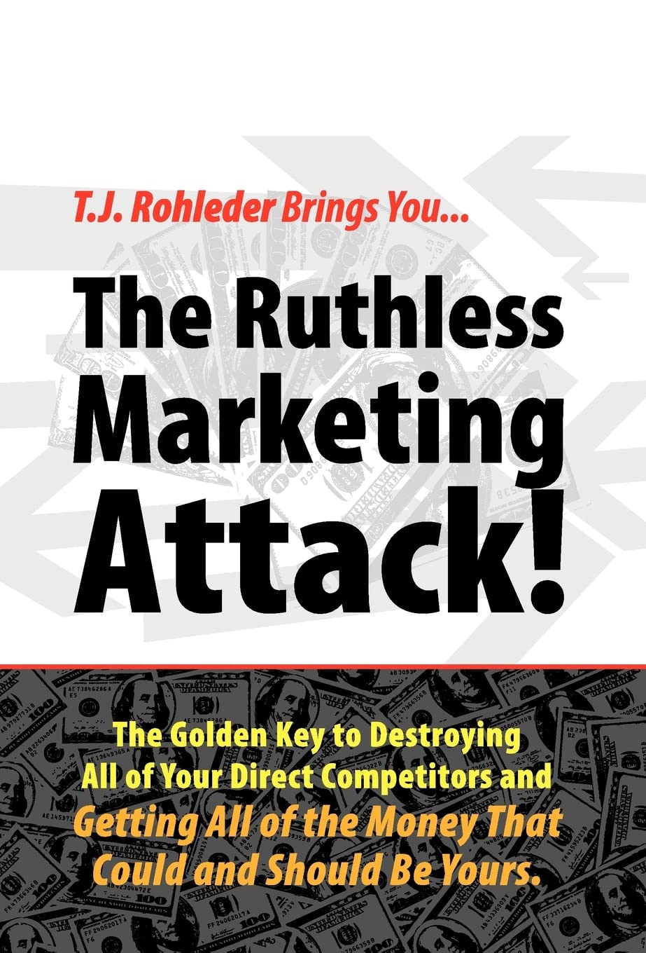 The Ruthless Marketing Attack!,Used