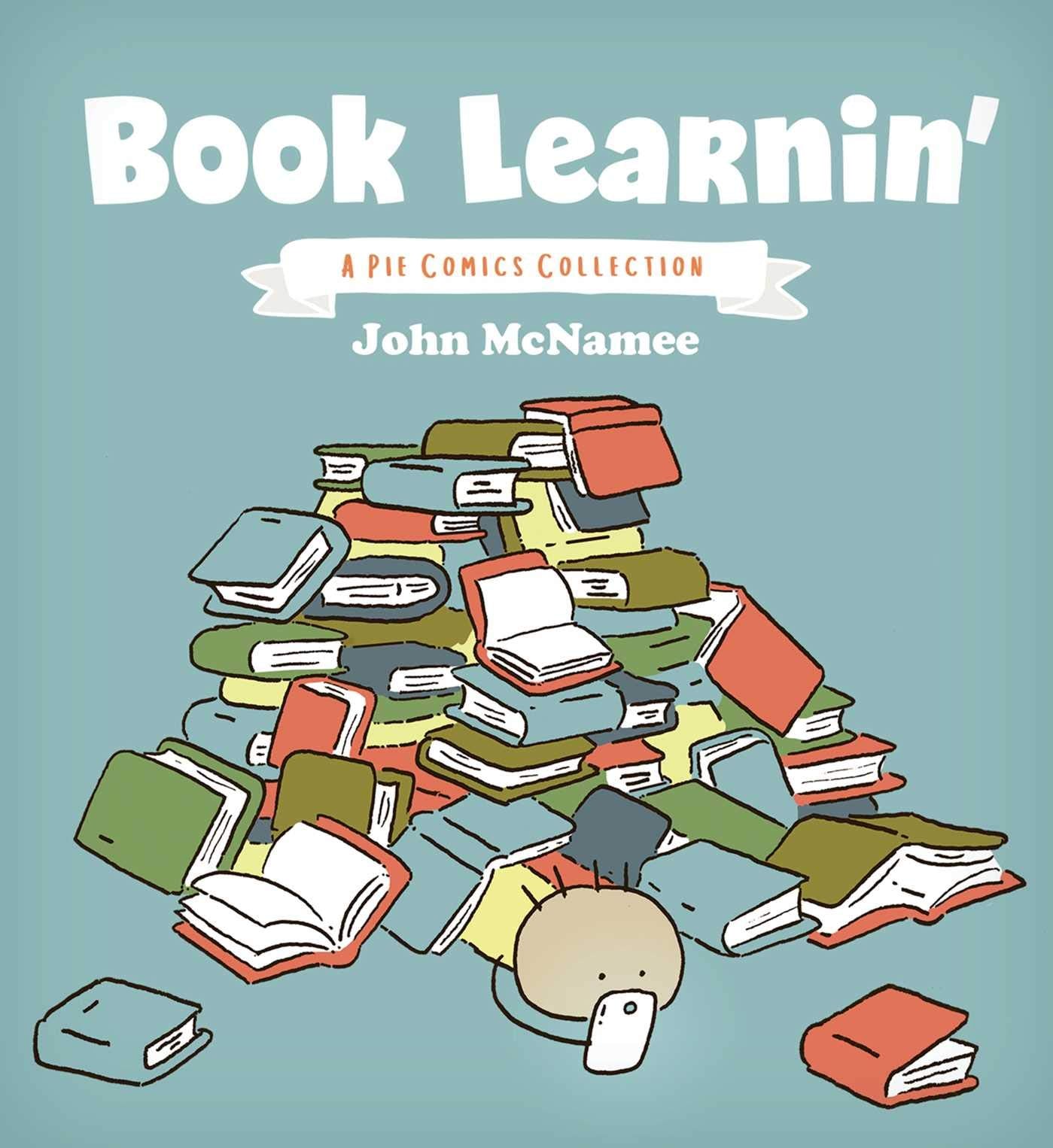 Book Learnin': A Pie Comics Collection (2),Used