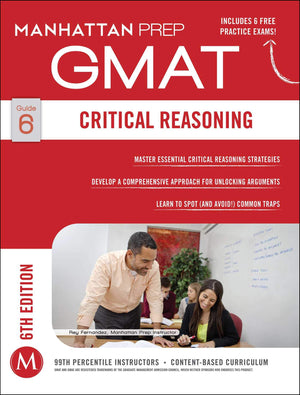 GMAT Critical Reasoning (Manhattan Prep GMAT Strategy Guides),Used