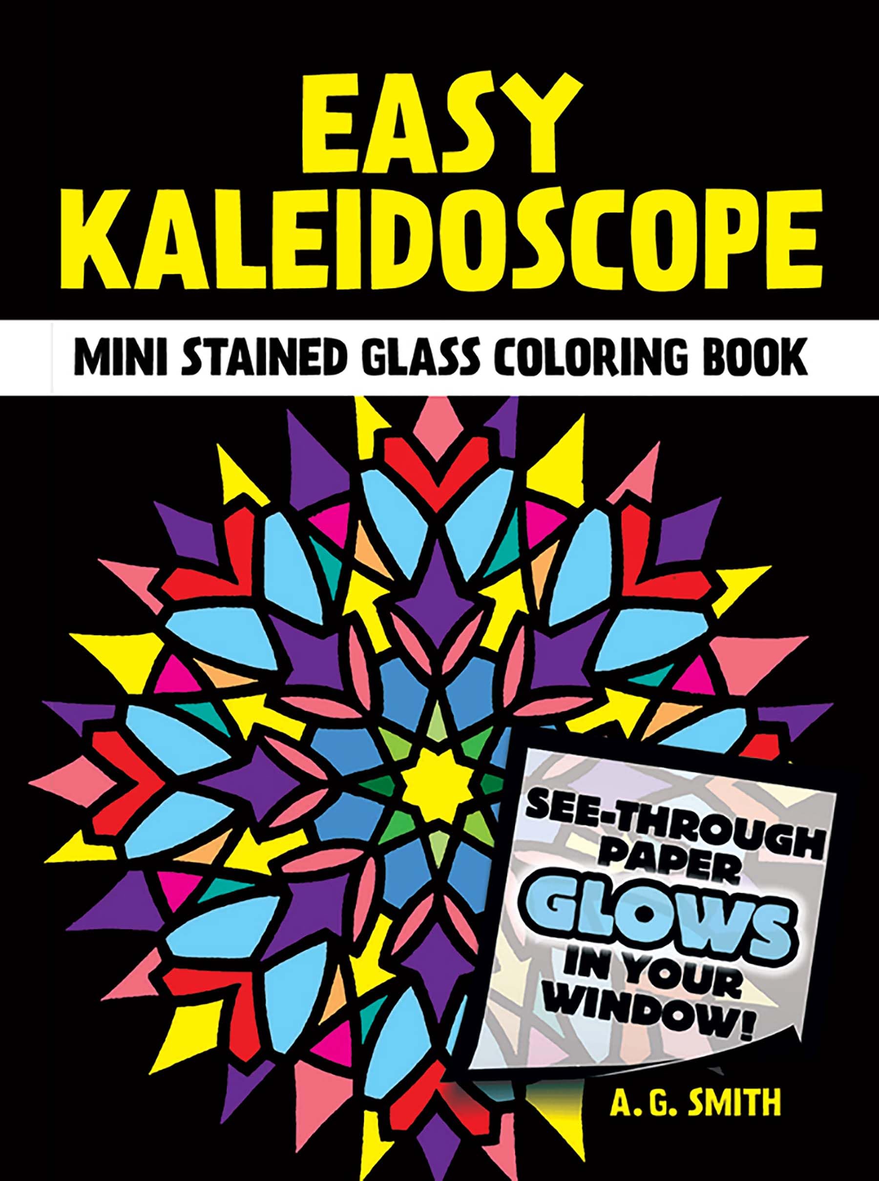 Dover Easy Kaleidoscope Stained Glass Coloring Book (Dover Little Activity Books: Art & Desig),Used